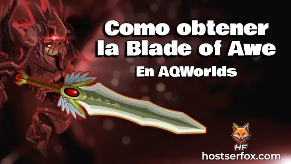 la Blade of Awe, Aqw, AQWorlds
