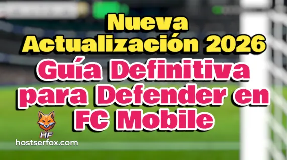 FC MOBILE, DEFENDER, MEJOR, NUEVA ACTUALIZACION, 2026